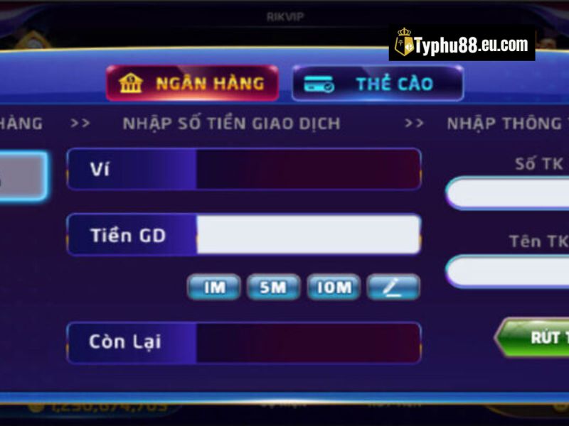  Hướng dẫn nạp tiền Typhu88